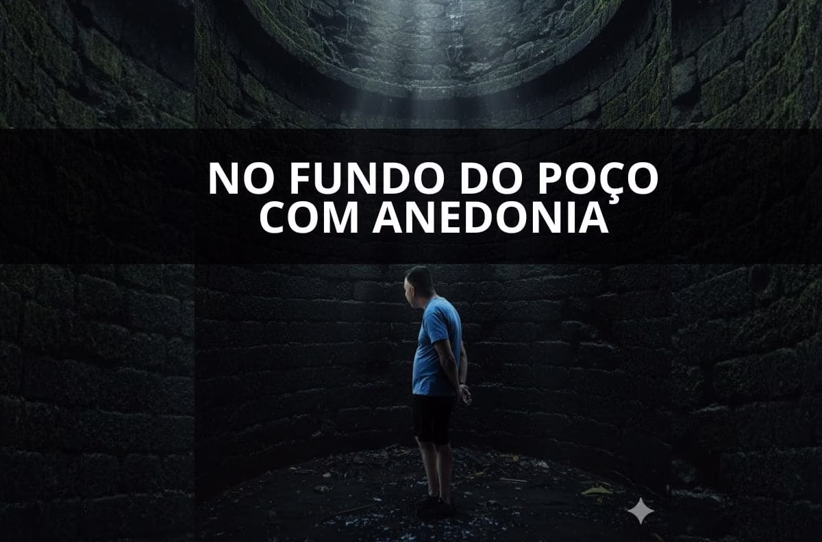 Foto representando Anedonia, imagem de Douglas Moraes no fundo do poço. 