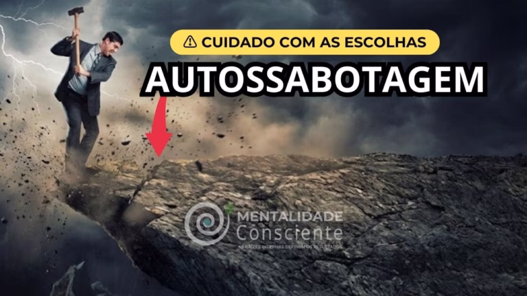 imagem sobre autossabotagem - relacionada a um conteúdo do site Mentalidade Consciente do autor Douglas Moraes